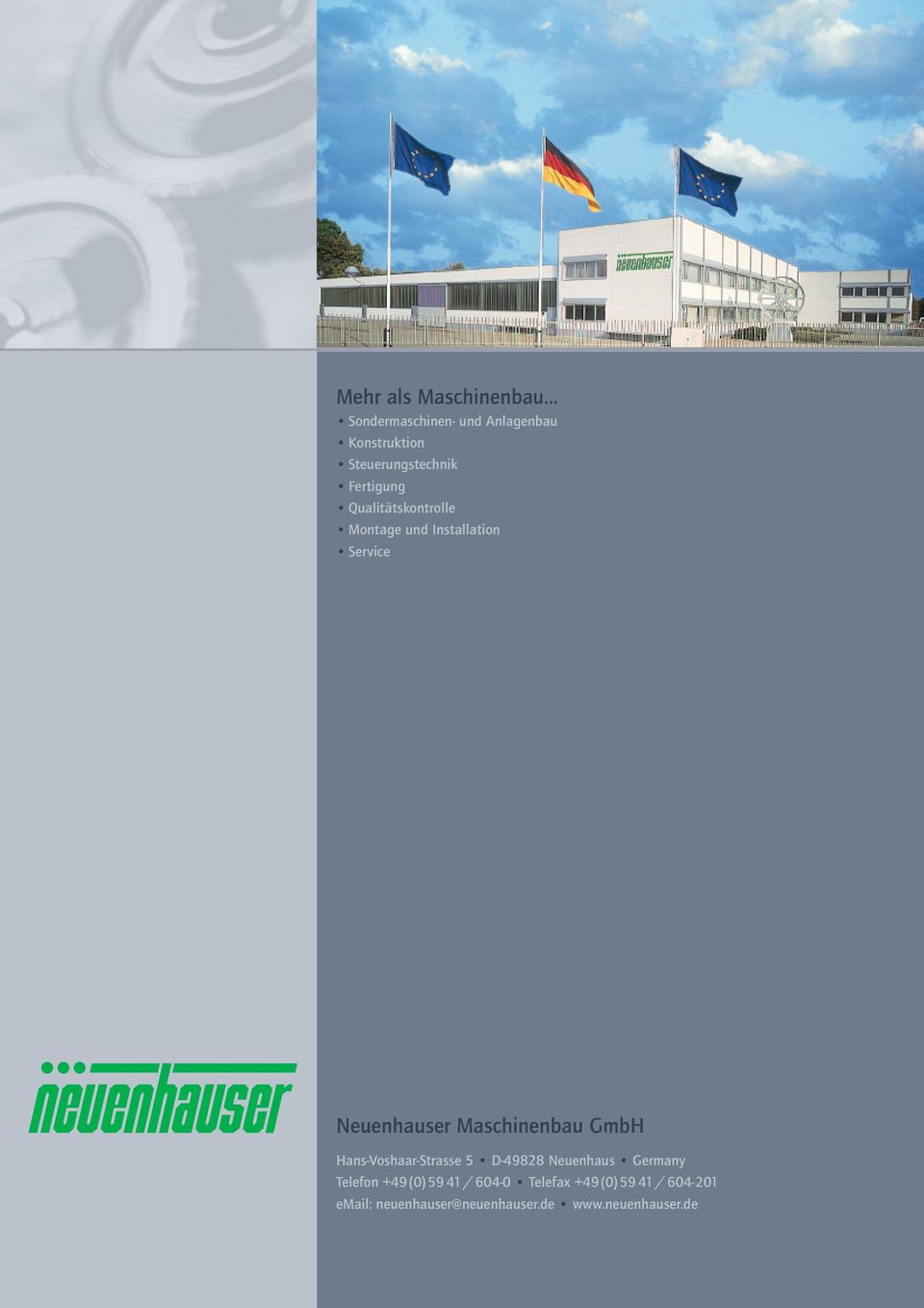 Qualitätskontrolle Montage und Installation Service Neuenhauser Maschinenbau GmbH