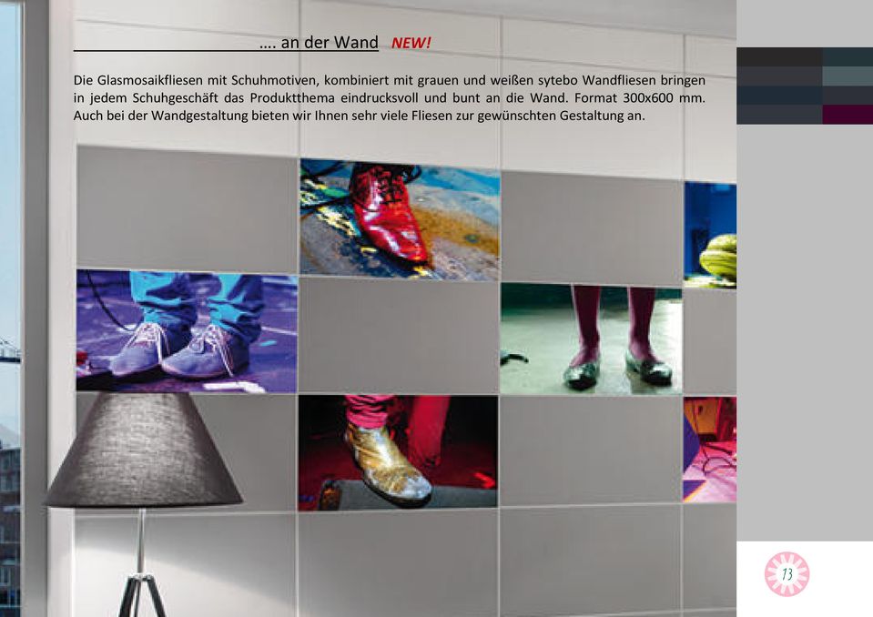 sytebo Wandfliesen bringen in jedem Schuhgeschäft das Produktthema