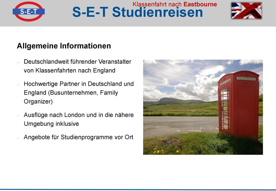 Deutschland und England (Busunternehmen, Family Organizer) Ausflüge nach