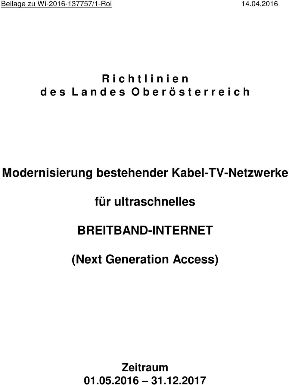 r e i c h Modernisierung bestehender Kabel-TV-Netzwerke für