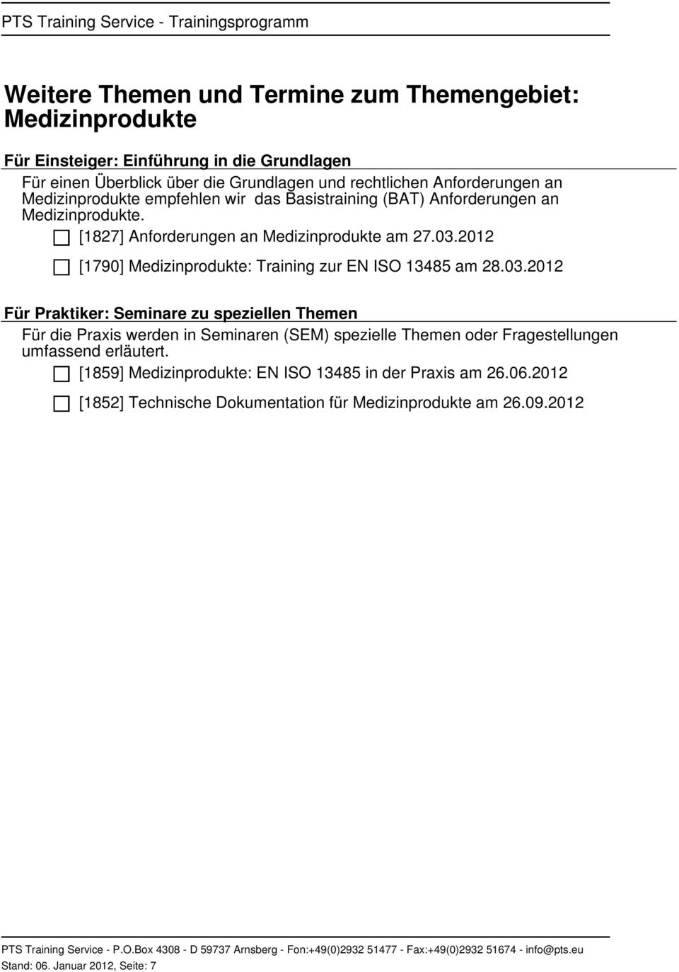 2012 [1790] Medizinprodukte: Training zur EN ISO 13485 am 28.03.