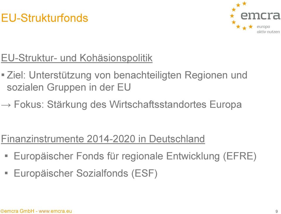 Wirtschaftsstandortes Europa Finanzinstrumente 2014-2020 in Deutschland