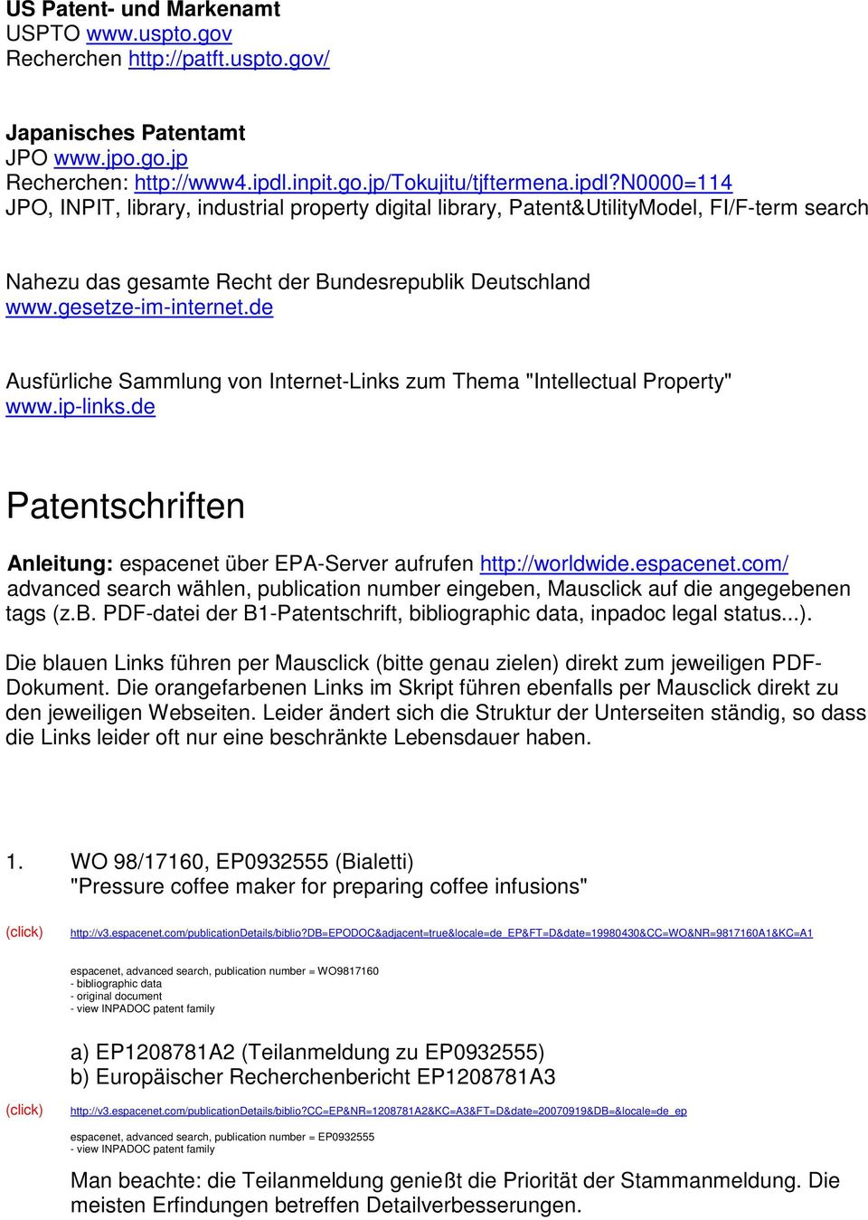 n0000=114 JPO, INPIT, library, industrial property digital library, Patent&UtilityModel, FI/F-term search Nahezu das gesamte Recht der Bundesrepublik Deutschland www.gesetze-im-internet.