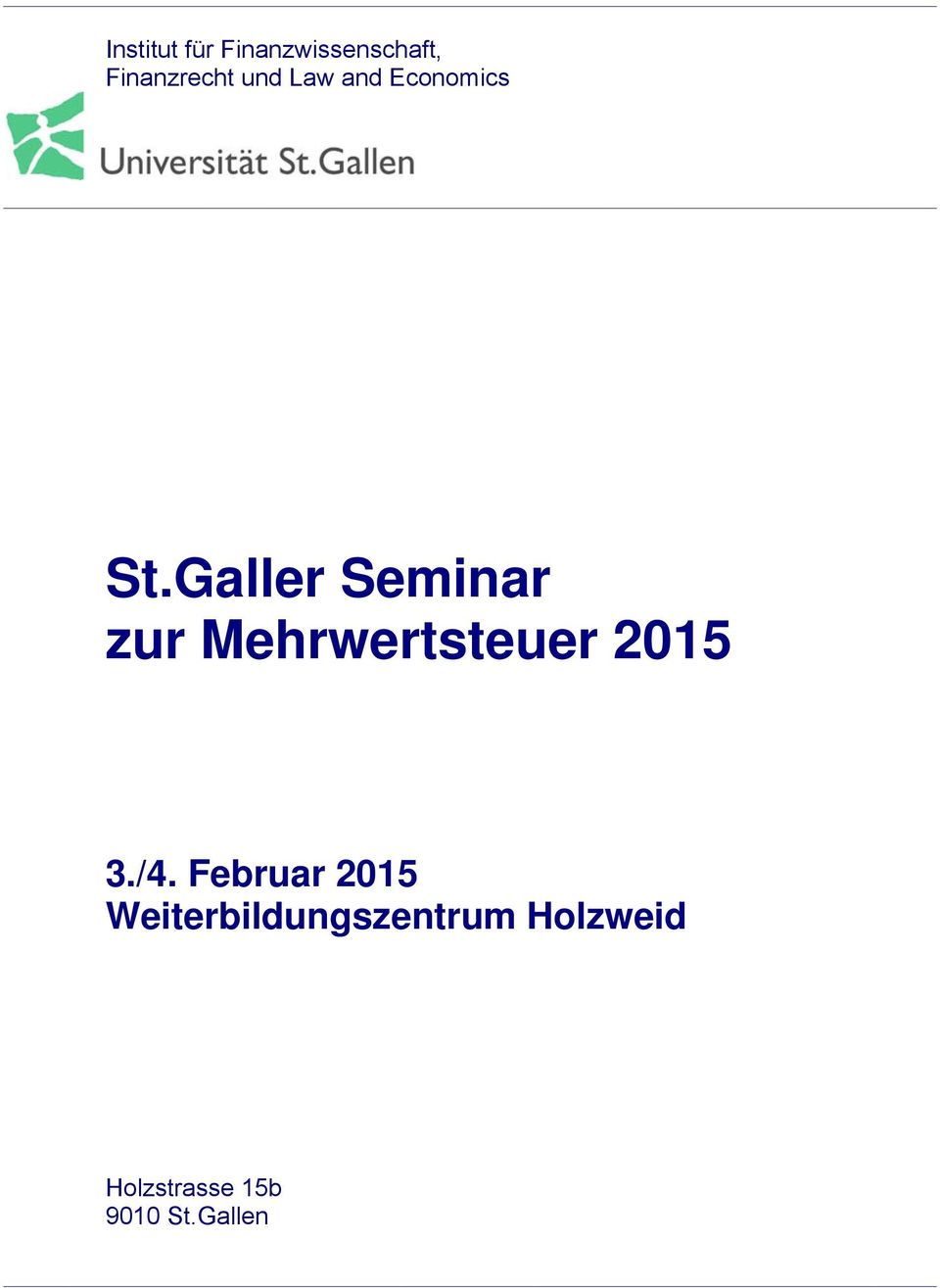 Galler Seminar zur Mehrwertsteuer 2015 3./4.