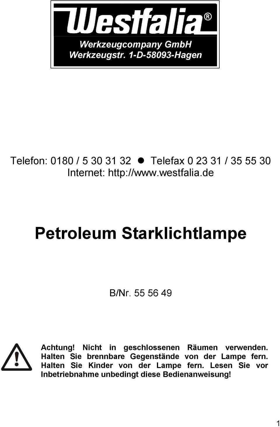 westfalia.de Petroleum Starklichtlampe B/Nr. 55 56 49 Achtung!