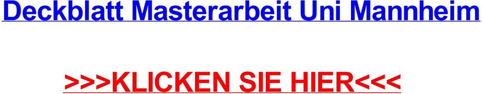 (Bavaria) deckblatt masterarbeit uni mannheim agence easyjet geneva, influence of facebook essay Hamburg powerpoint prasentation erstellen kostenlos download, Grobbottwar (Baden- Wurttemberg)