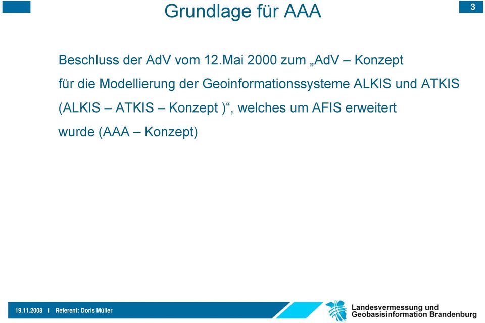 Geoinformationssysteme ALKIS und ATKIS (ALKIS