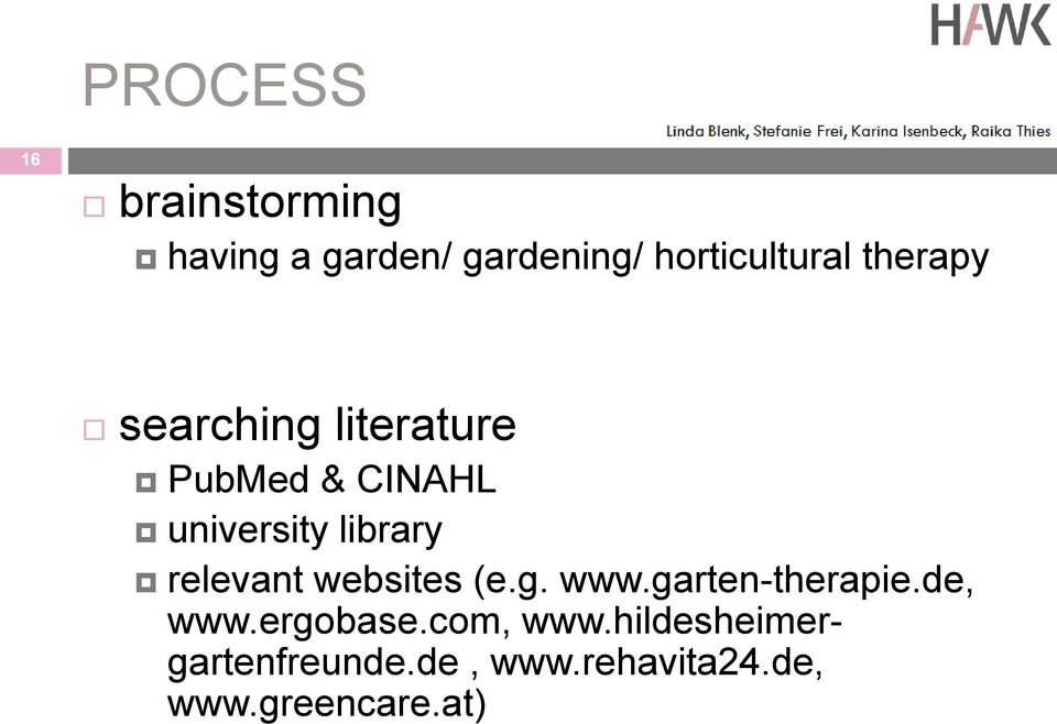 relevant websites (e.g. www.garten-therapie.de, www.ergobase.