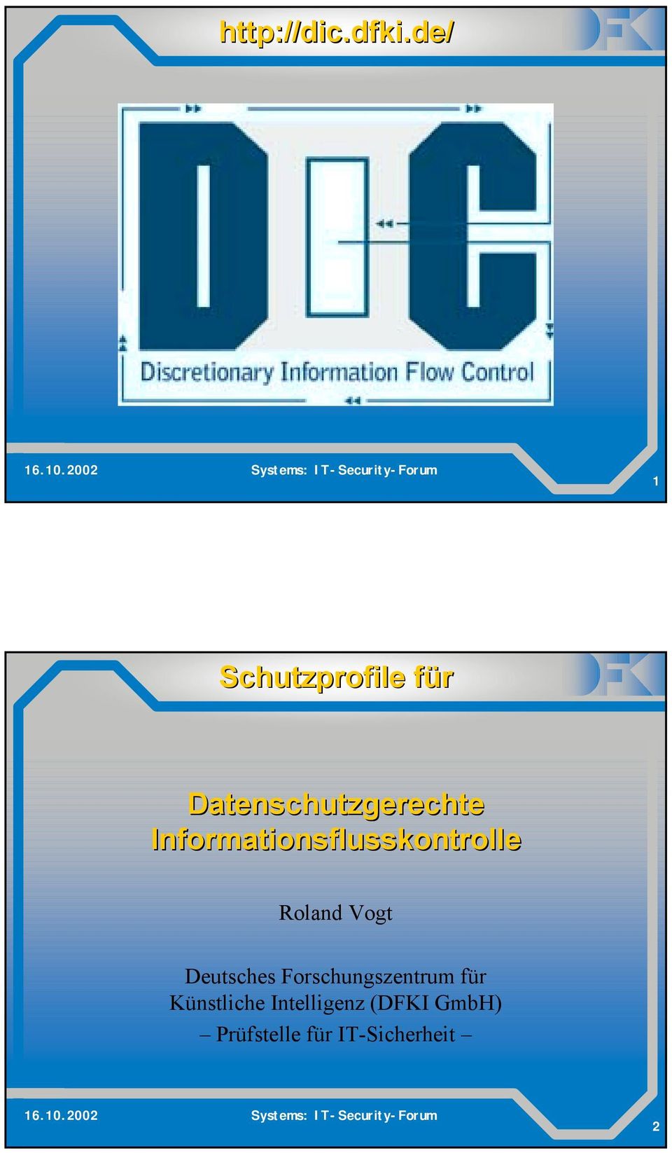 Informationsflusskontrolle Roland Vogt Deutsches