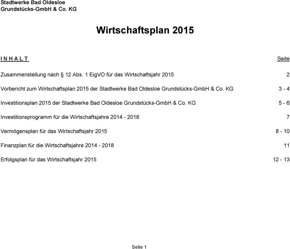 KG 3-4 Investitionsplan 2015 der Stadtwerke Bad Oldesloe Grundstücks-GmbH & Co.