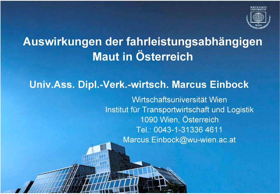 Marcus Einbock Wirtschaftsuniversität Wien Institut für