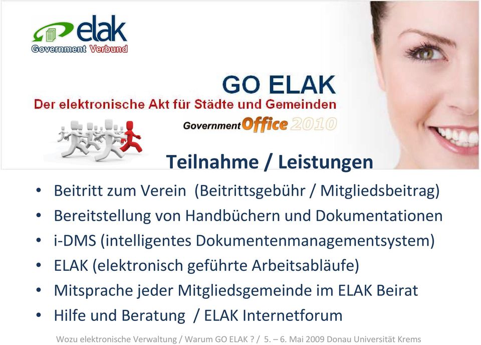 (intelligentes Dokumentenmanagementsystem) ELAK (elektronisch geführte
