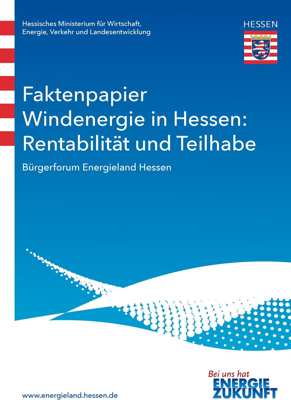 Windenergie in Hessen: Rentabilität und Teilhabe