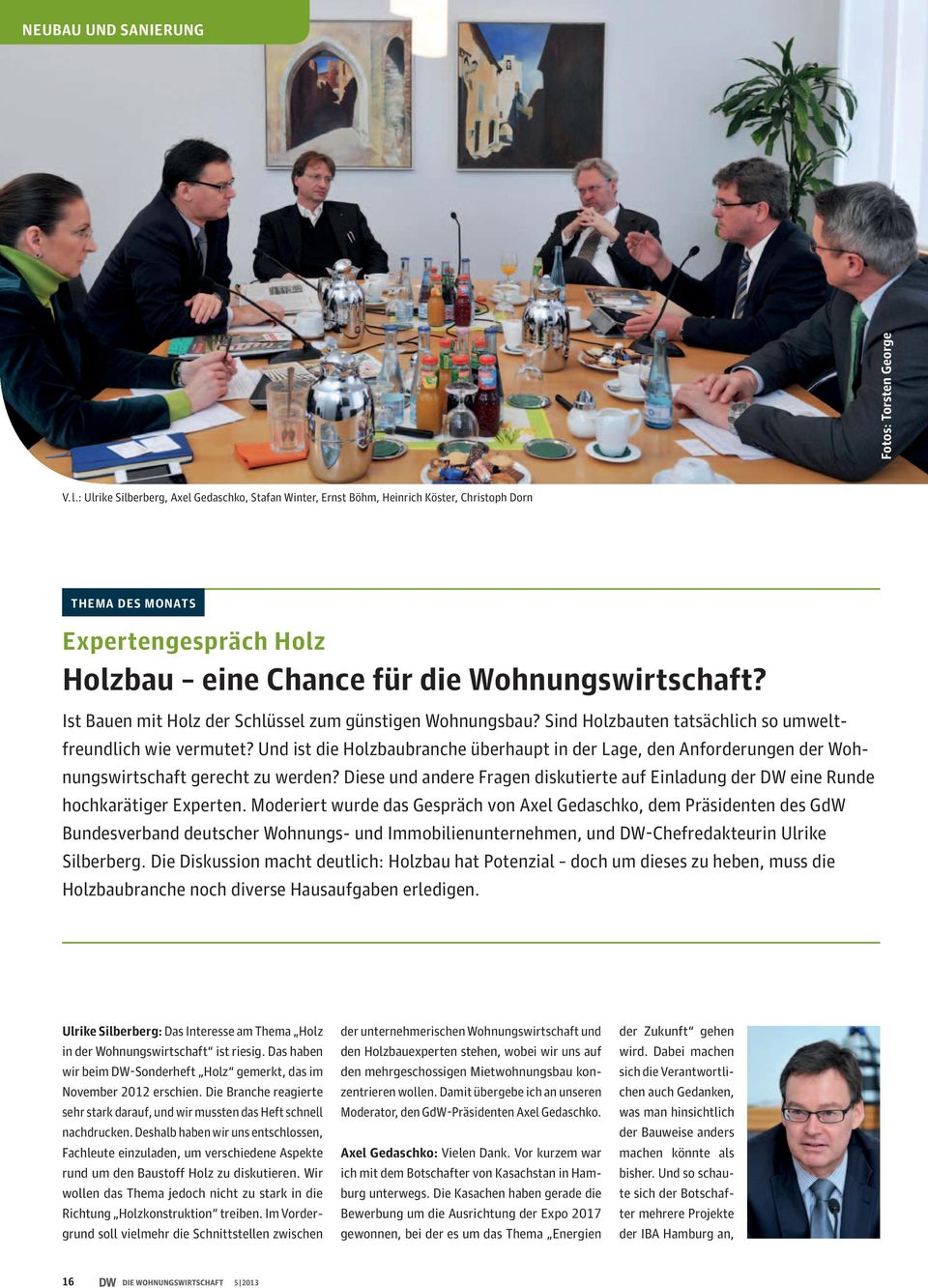 Ist Bauen mit Holz der Schlüssel zum günstigen Wohnungsbau? Sind Holzbauten tatsächlich so umweltfreundlich wie vermutet?