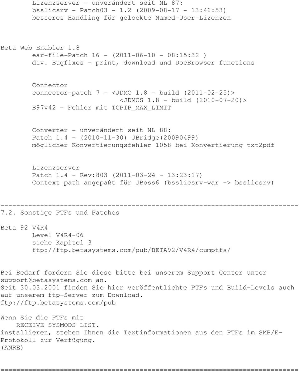 8 - build (2010-07-20)> B97v42 - Fehler mit TCPIP_MAX_LIMIT Converter - unverändert seit NL 88: Patch 1.