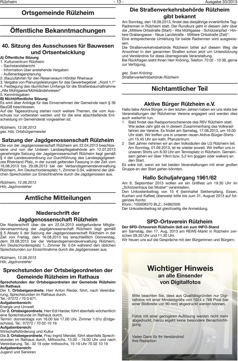 Vergabe von Planungsleistungen für das Gewerbegebiet Nord 1.1 4. Festlegung des räumlichen Umfangs für die Straßenbaumaßnahme Alte Mühlgasse/Mühlsändelwiesen 5.