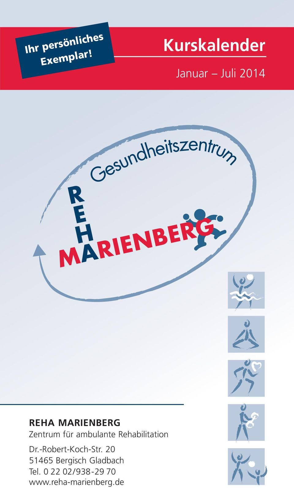 MARIENBER REHA MARIENBERG Zentrum für ambulante