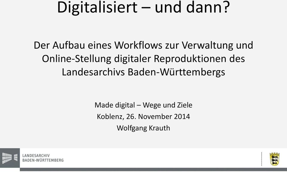 Online-Stellung digitaler Reproduktionen des