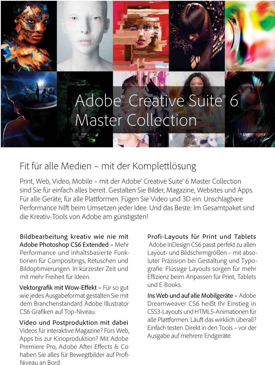 Und das Beste: Im Gesamtpaket sind die Kreativ-Tools von Adobe am günstigsten!