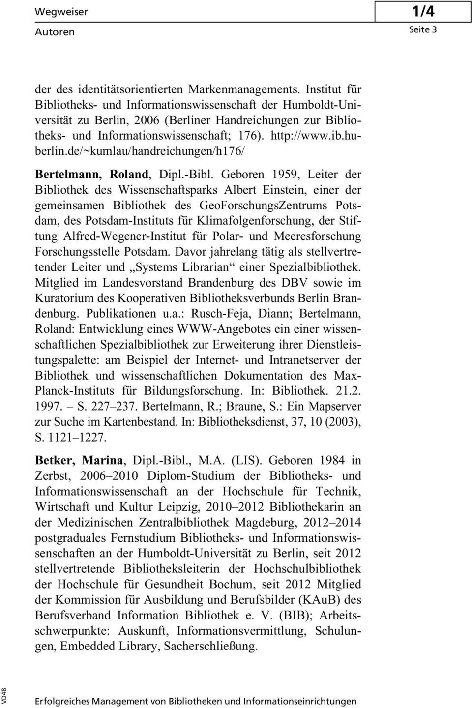de/~kumlau/handreichungen/h176/ Bertelmann, Roland, Dipl.-Bibl.