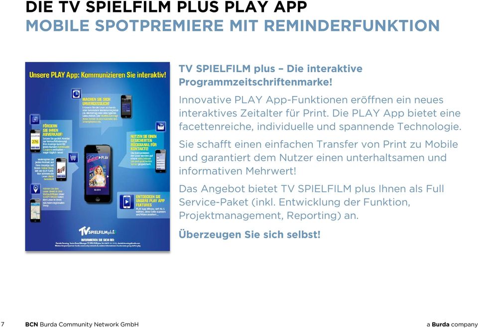 Die PLAY App bietet eine facettenreiche, individuelle und spannende Technologie.