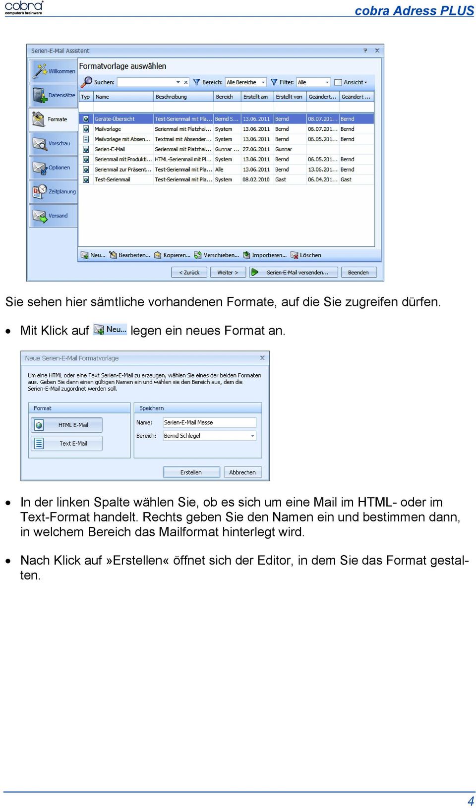 In der linken Spalte wählen Sie, ob es sich um eine Mail im HTML- oder im Text-Format handelt.