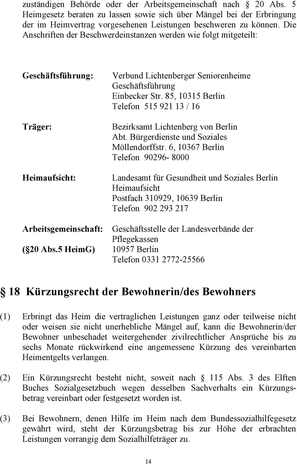 85, 10315 Berlin Telefon 515 921 13 / 16 Bezirksamt Lichtenberg von Berlin Abt. Bürgerdienste und Soziales Möllendorffstr.