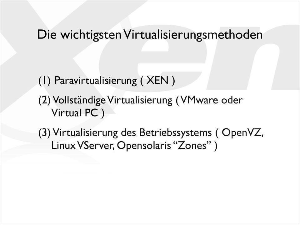 Virtualisierung ( VMware oder Virtual PC ) (3)