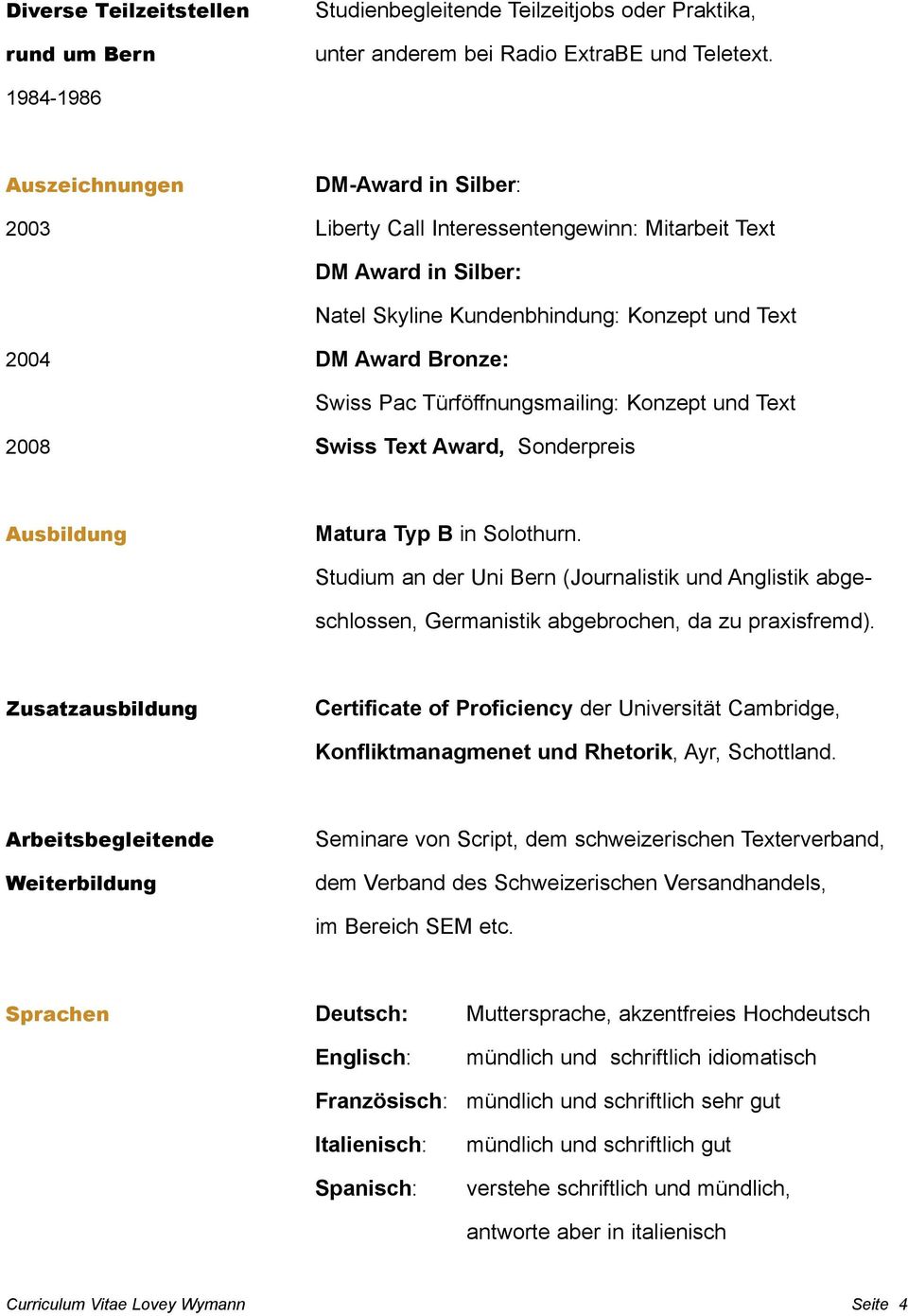 Türföffnungsmailing: Konzept und Text 2008 Swiss Text Award, Sonderpreis Ausbildung Matura Typ B in Solothurn.