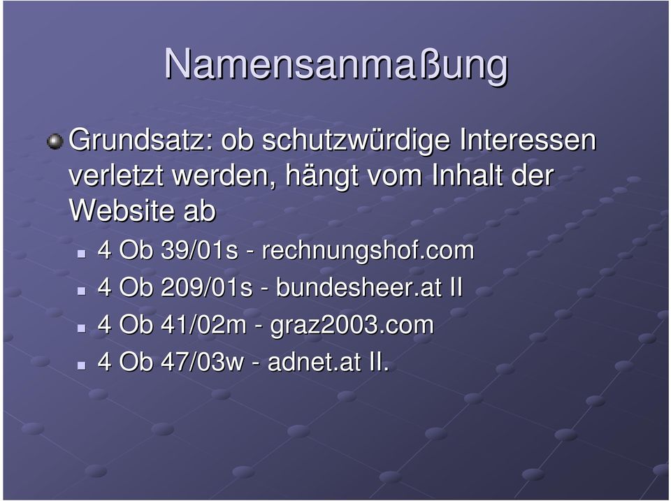 39/01s - rechnungshof.com 4 Ob 209/01s - bundesheer.
