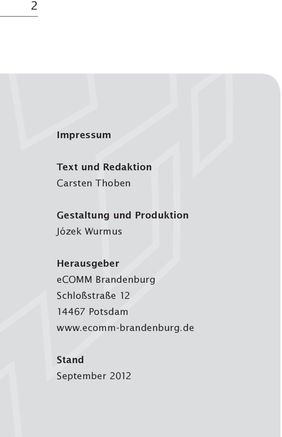 Herausgeber ecomm Brandenburg Schloßstraße 12