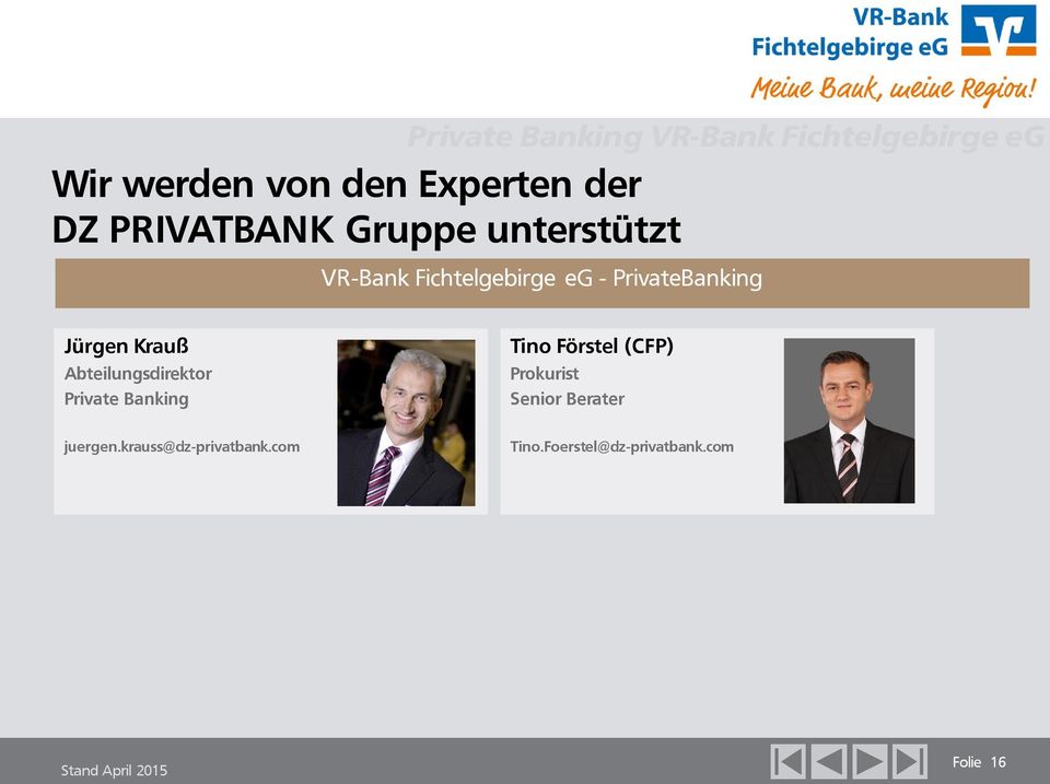 Abteilungsdirektor Private Banking Tino Förstel (CFP) Prokurist
