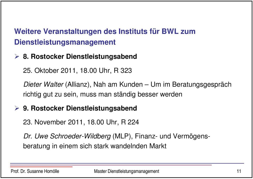 00 Uhr, R 323 Dieter Walter (Allianz), Nah am Kunden Um im Beratungsgespräch richtig gut zu sein, muss man ständig besser