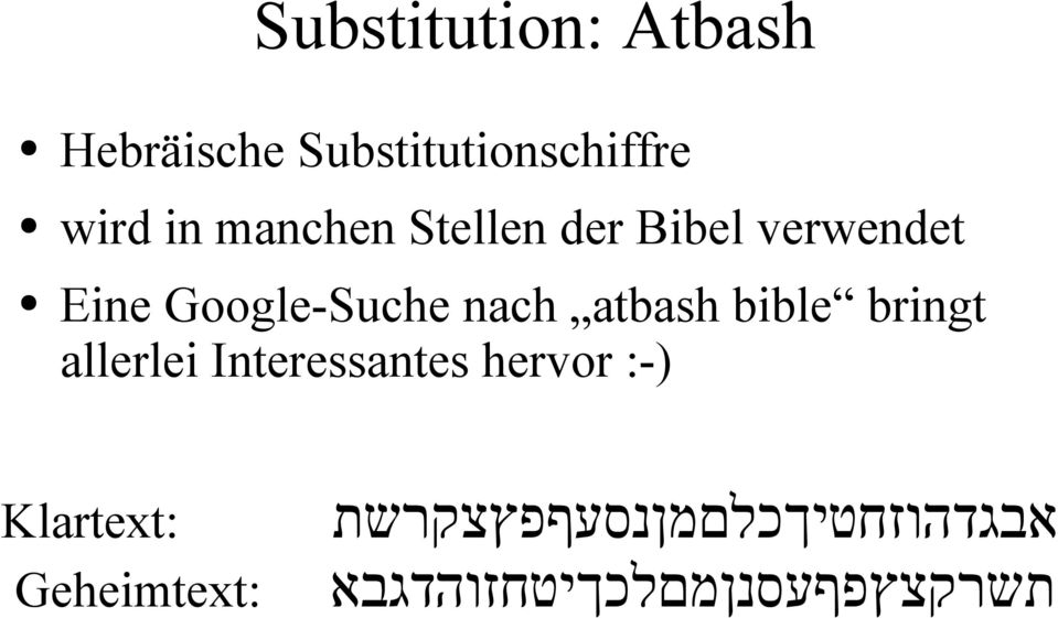 atbash bible bringt allerlei nteressantes hervor :-)