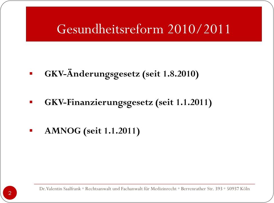 2010) GKV-Finanzierungsgesetz