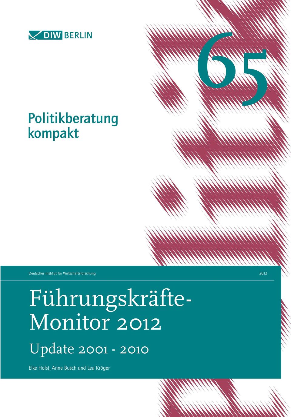 Führungskräfte - Monitor 2012 Update