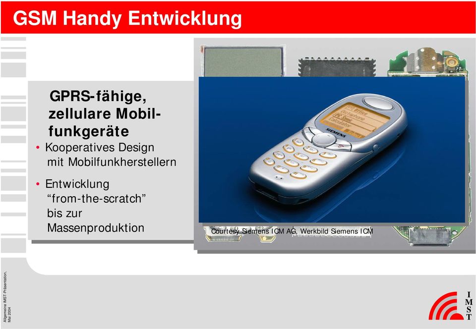 Mobilfunkherstellern Entwicklung from-the-scratch bis bis