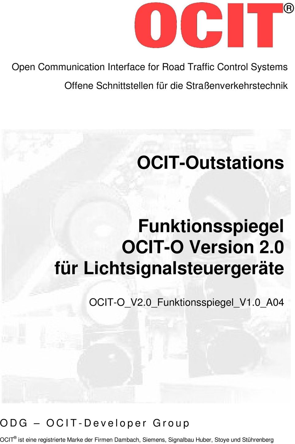 0 für Lichtsignalsteuergeräte OCIT-O_V2.0_Funktionsspiegel_V1.