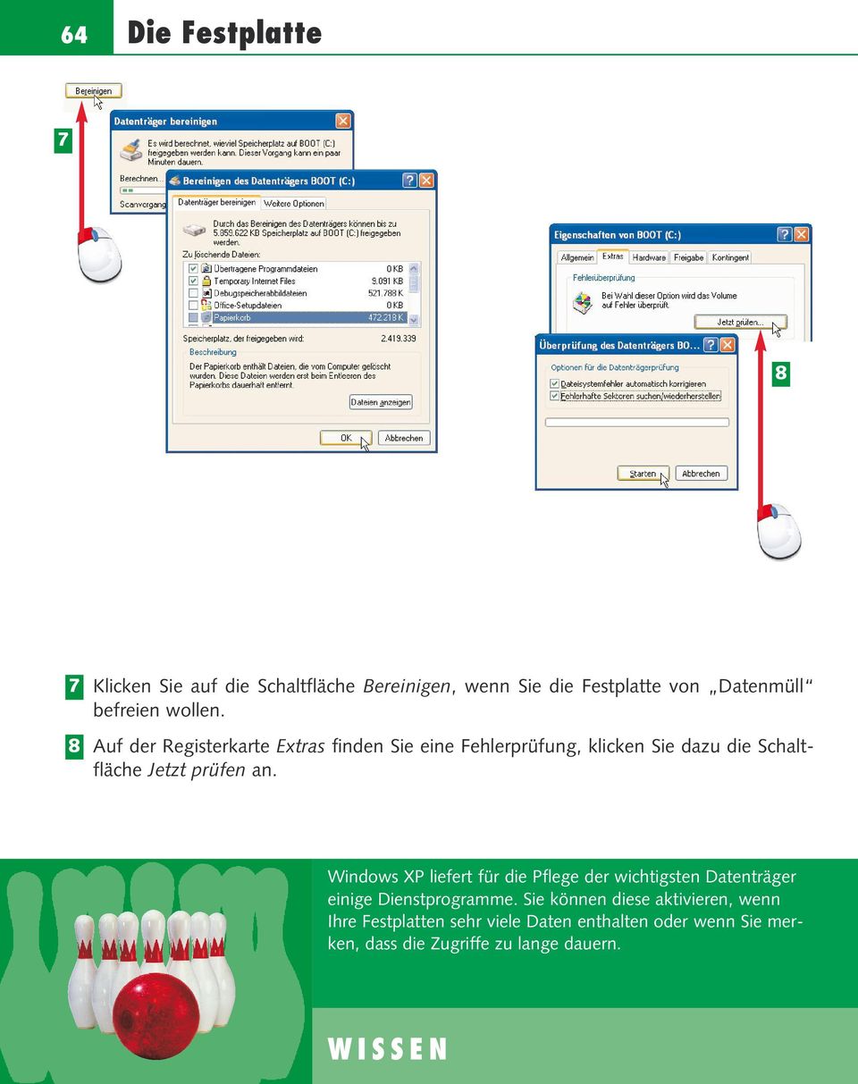 Auf der Registerkarte Extras finden Sie eine Fehlerprüfung, klicken Sie dazu die Schaltfläche Jetzt prüfen an.