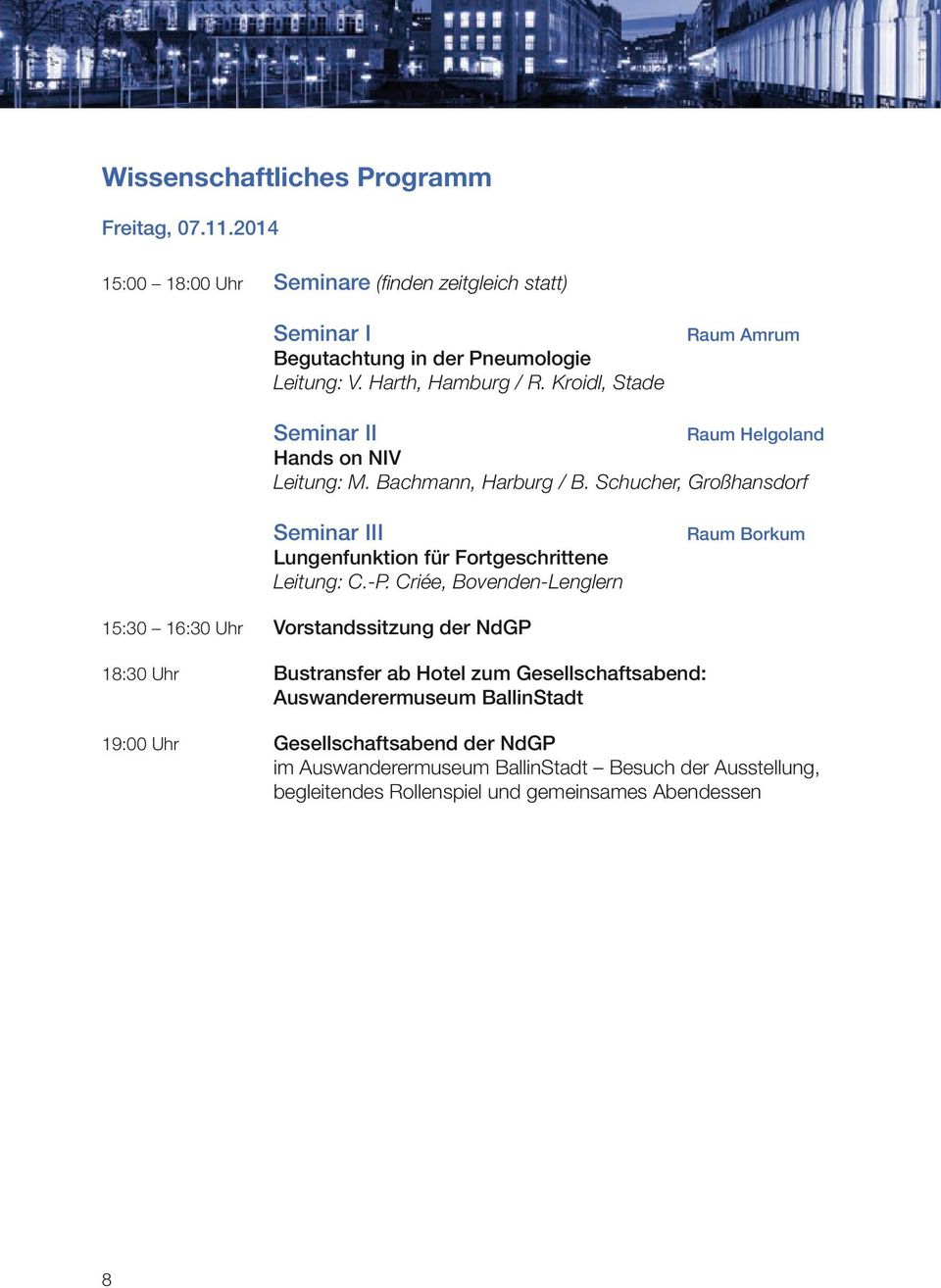 Schucher, Großhansdorf Seminar III Lungenfunktion für Fortgeschrittene Leitung: C.-P.