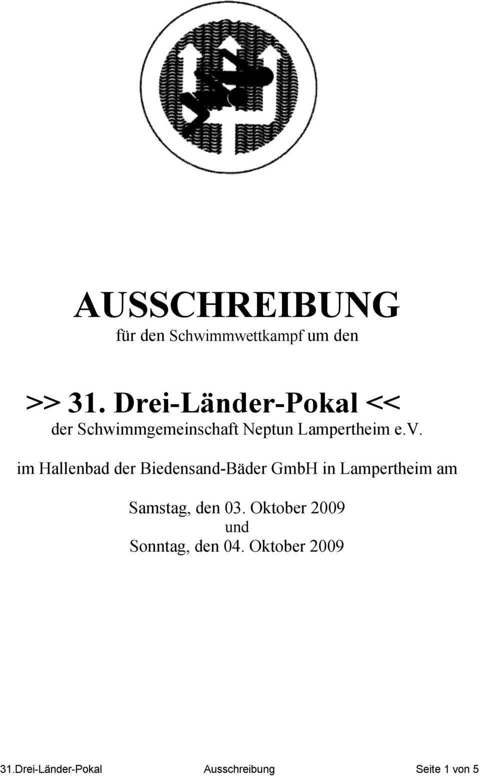 im Hallenbad der Biedensand-Bäder GmbH in Lampertheim am Samstag, den 03.