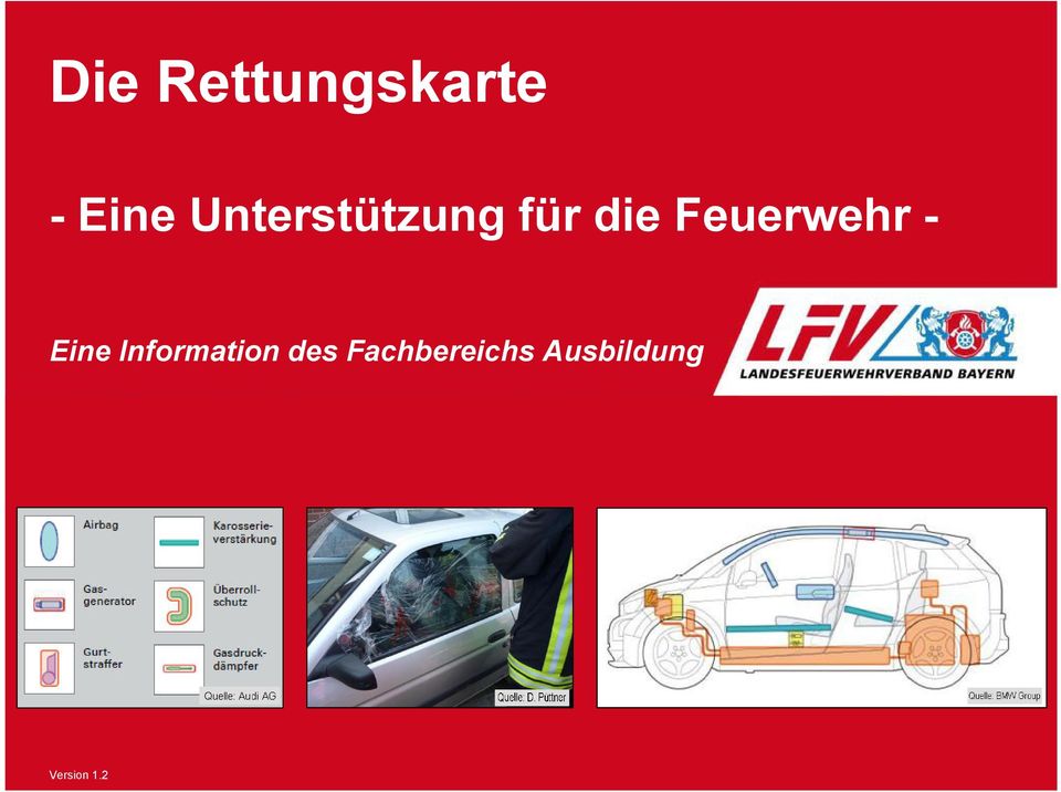 Feuerwehr - Eine Information