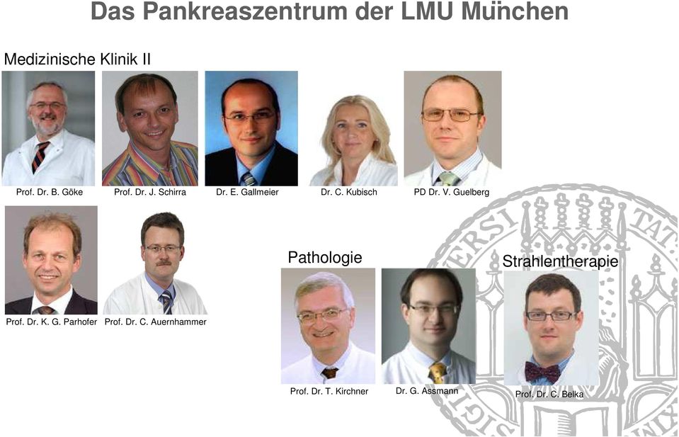 Guelberg Pathologie Strahlentherapie Prof. Dr. K. G. Parhofer Prof. Dr. C.