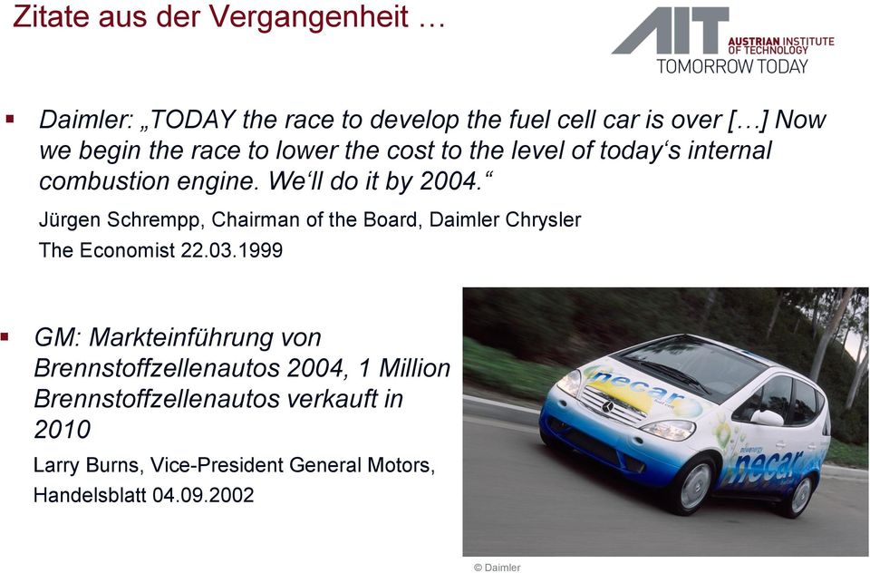 Jürgen Schrempp, Chairman of the Board, Daimler Chrysler The Economist 22.03.
