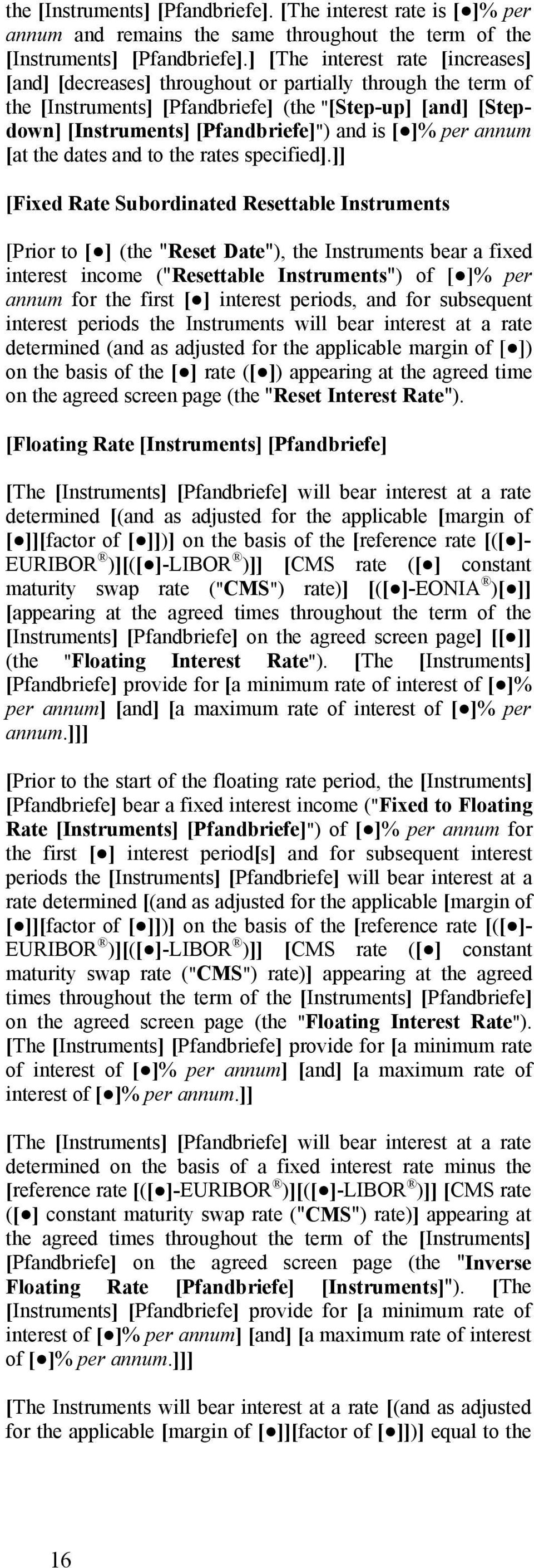 ]% per annum [at the dates and to the rates specified].