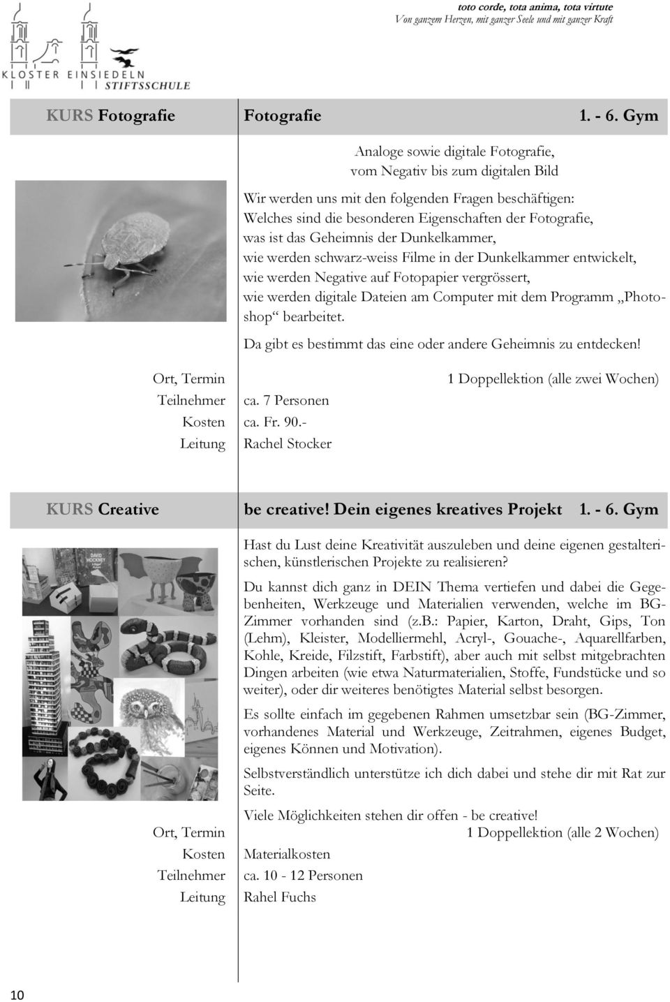 Geheimnis der Dunkelkammer, wie werden schwarz-weiss Filme in der Dunkelkammer entwickelt, wie werden Negative auf Fotopapier vergrössert, wie werden digitale Dateien am Computer mit dem Programm