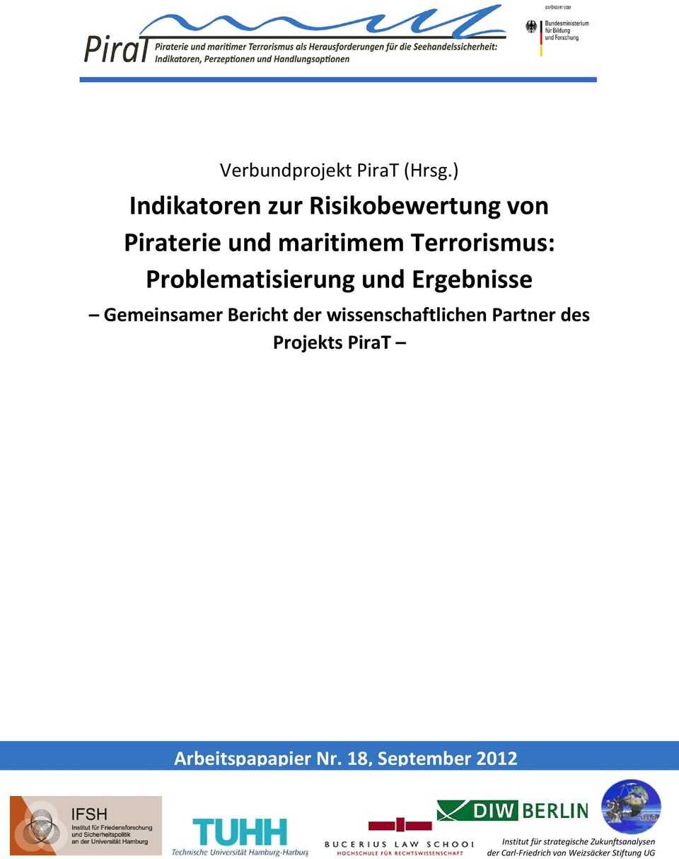 Problematisierung und Ergebnisse Gemeinsamer Bericht der wissenschaftlichen