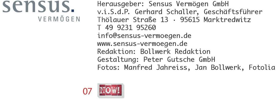 T 49 9231 95260 info@sensus-vermoegen.