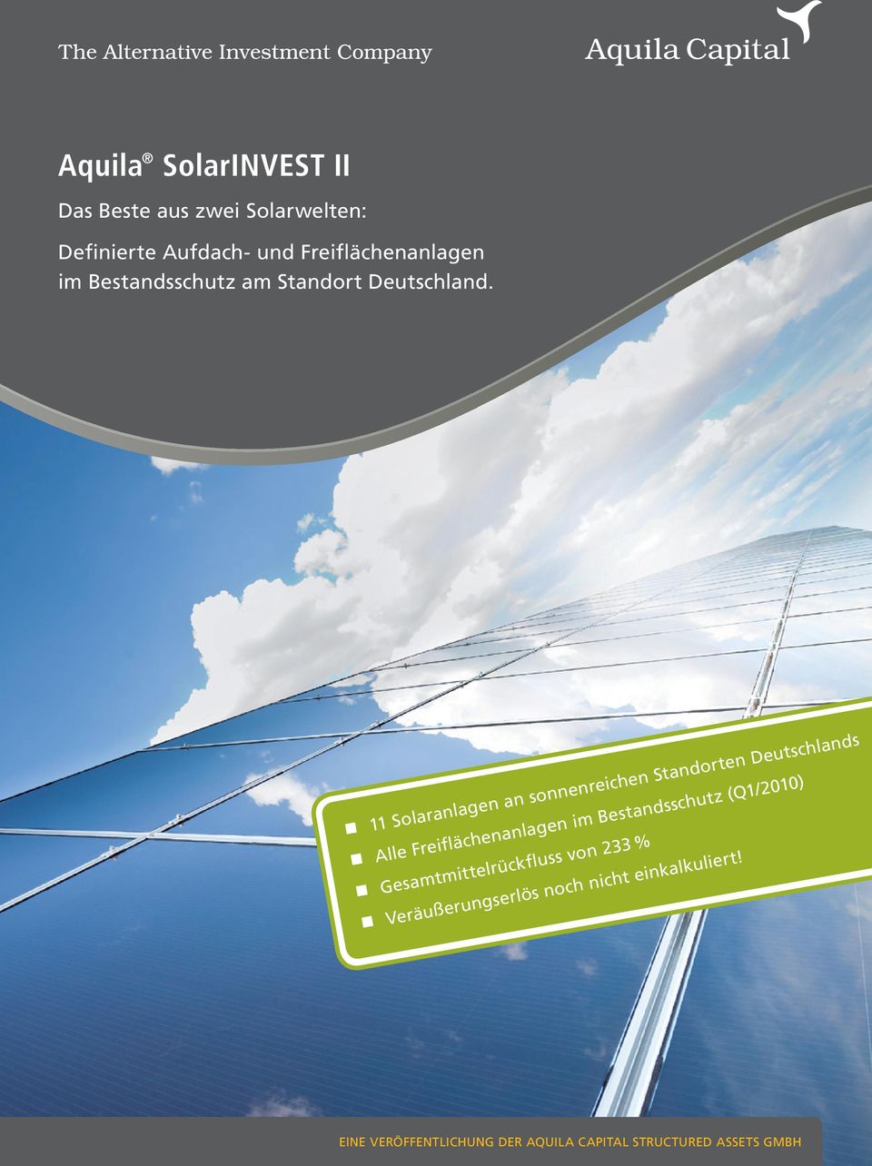 11 Solaranlagen an sonnenreichen Standorten Deutschlands Alle Freiflächenanlagen im Bestandsschutz