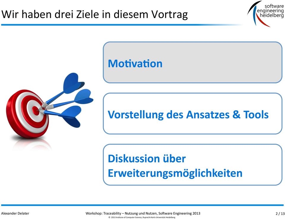 Ansatzes & Tools Diskussion über